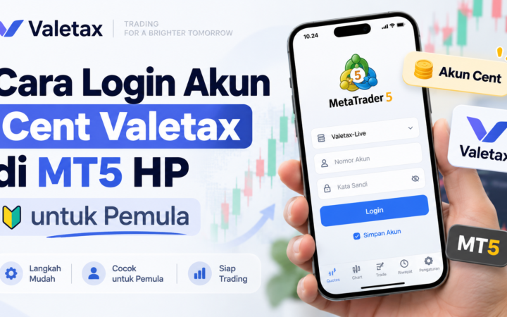 Thumbnail artikel cara login akun Cent Valetax di MT5 HP untuk pemula dengan tampilan aplikasi MetaTrader 5 di layar ponsel.